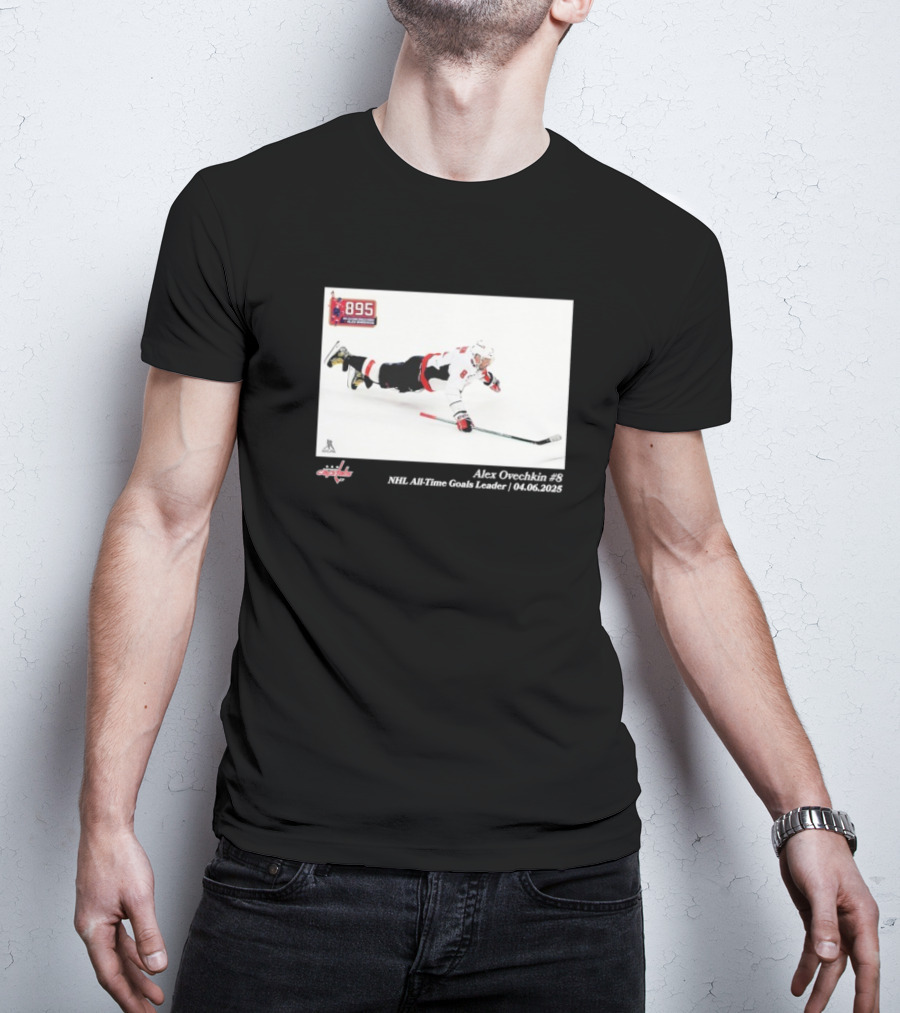 Alexander Ovechkin Washington Capitals 895 NHL All-Time Goals Leader 04.06.2023 T-Shirt