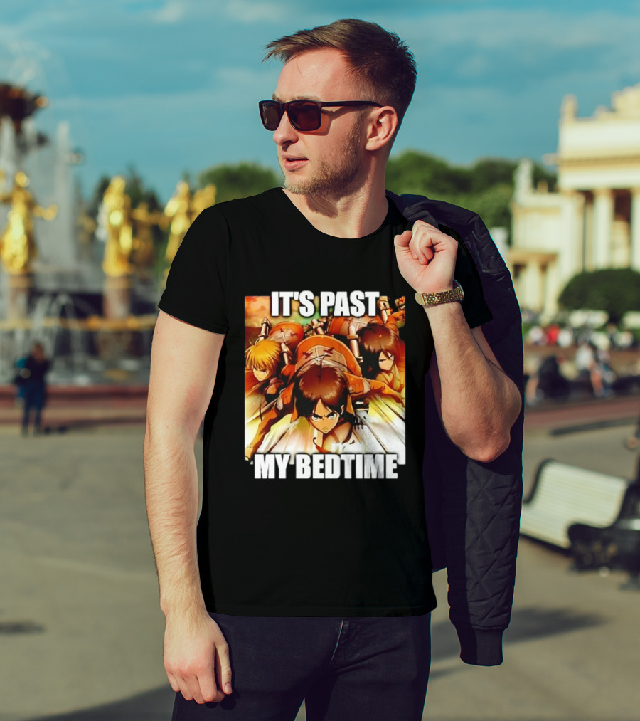 Attack On Titan It’s Past My Bedtime Anime Characters Classic Scene T-Shirt