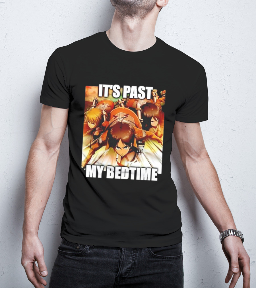 Attack On Titan It’s Past My Bedtime Anime Characters Classic Scene T-Shirt