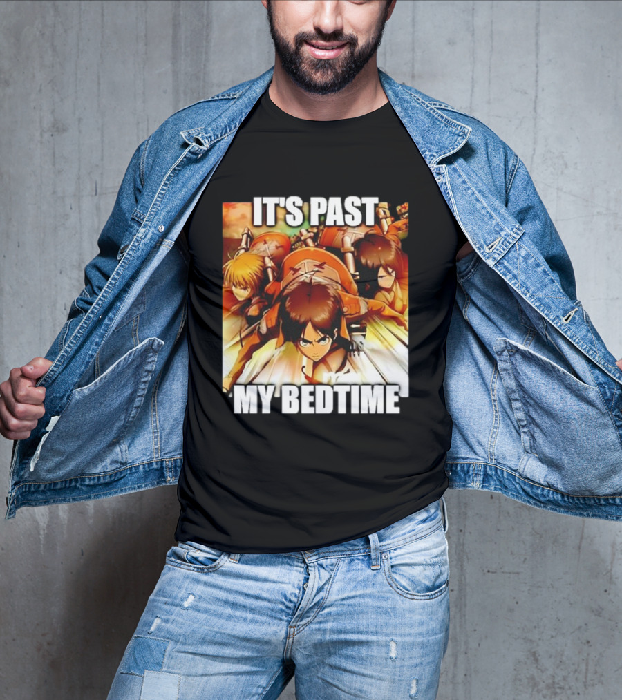 Attack On Titan It’s Past My Bedtime Anime Characters Classic Scene T-Shirt