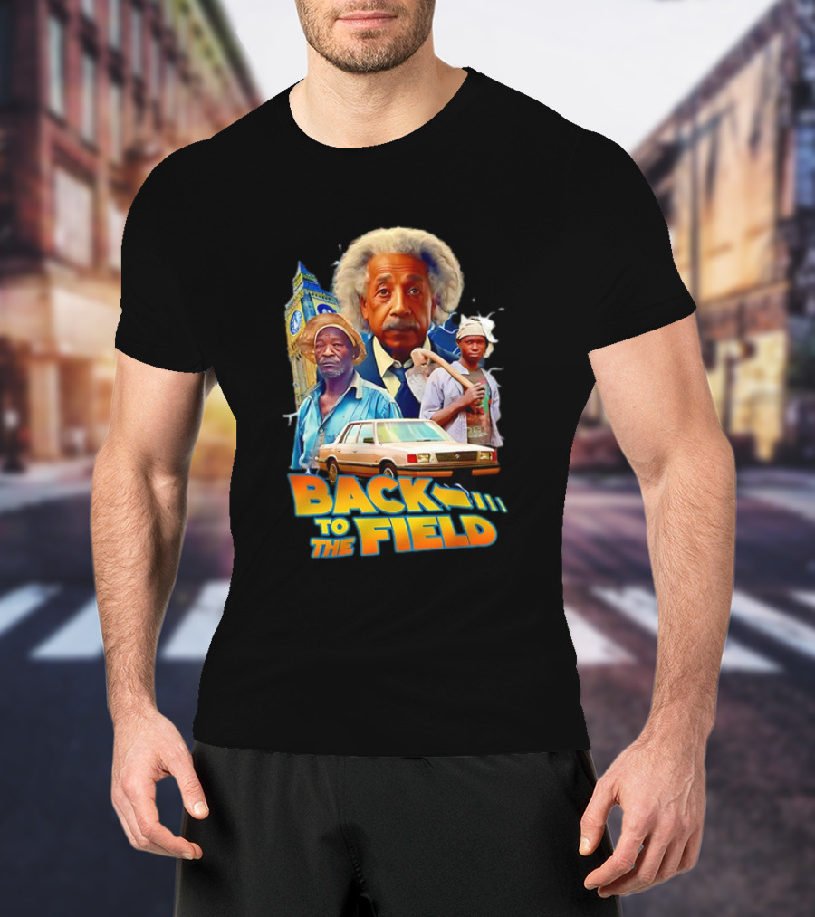 Back To The Field Einstein Time Travel Comedy UK Farmers And Car T-Shirt