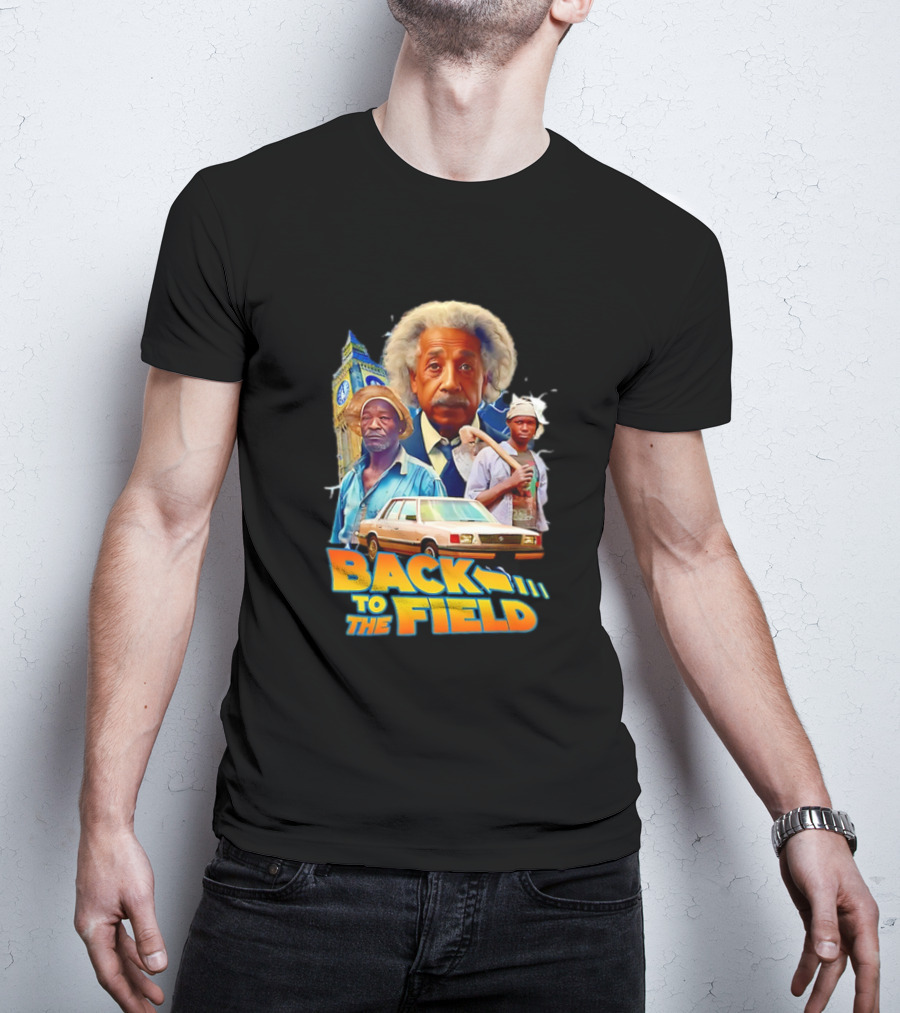Back To The Field Einstein Time Travel Comedy UK Farmers And Car T-Shirt