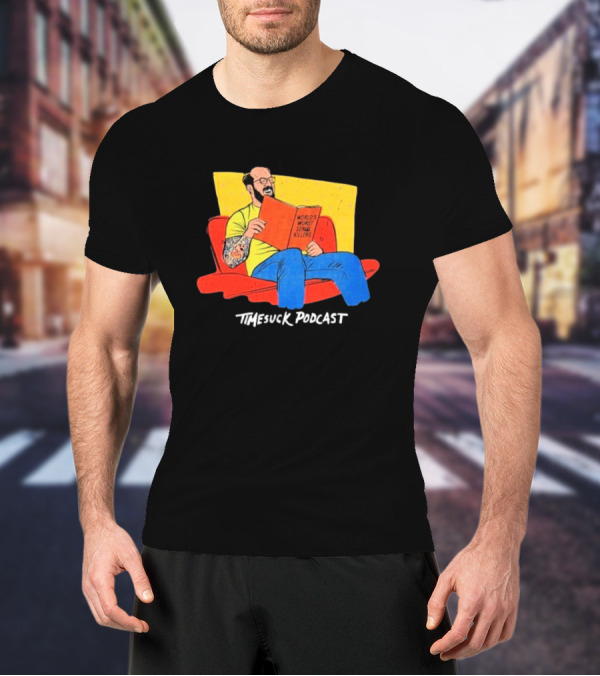 Bad Magic Timesuck Podcast Light Reading World's Worst Serial Killers Sofa T-Shirt