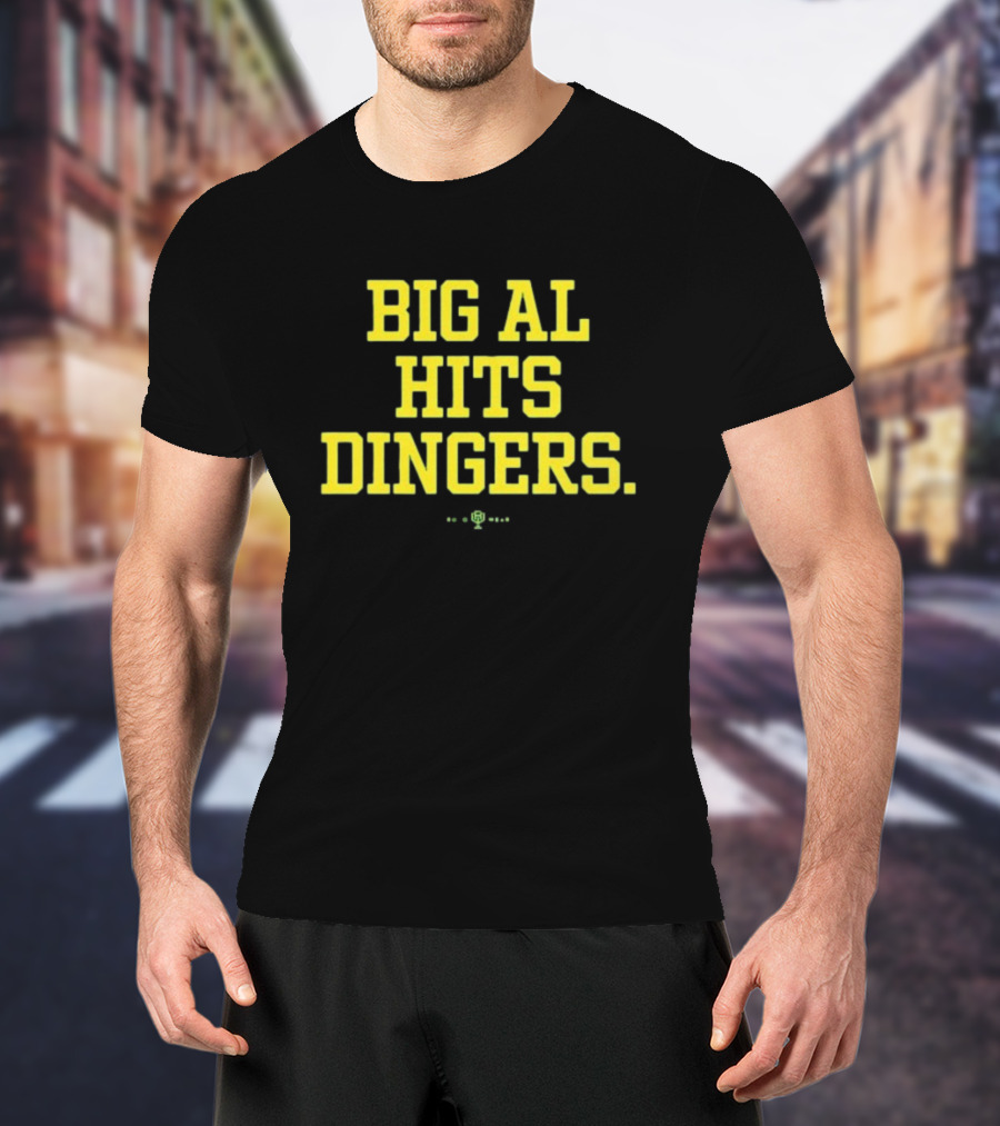 Big Al Hits Dingers Baseball Quote Yellow Text T-Shirt