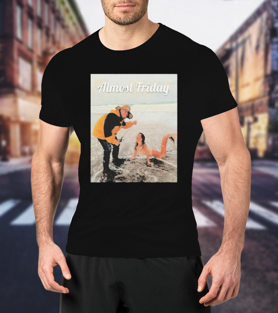 Bill Belichick Fishing With Mermaid Almost Friday T-Shirt