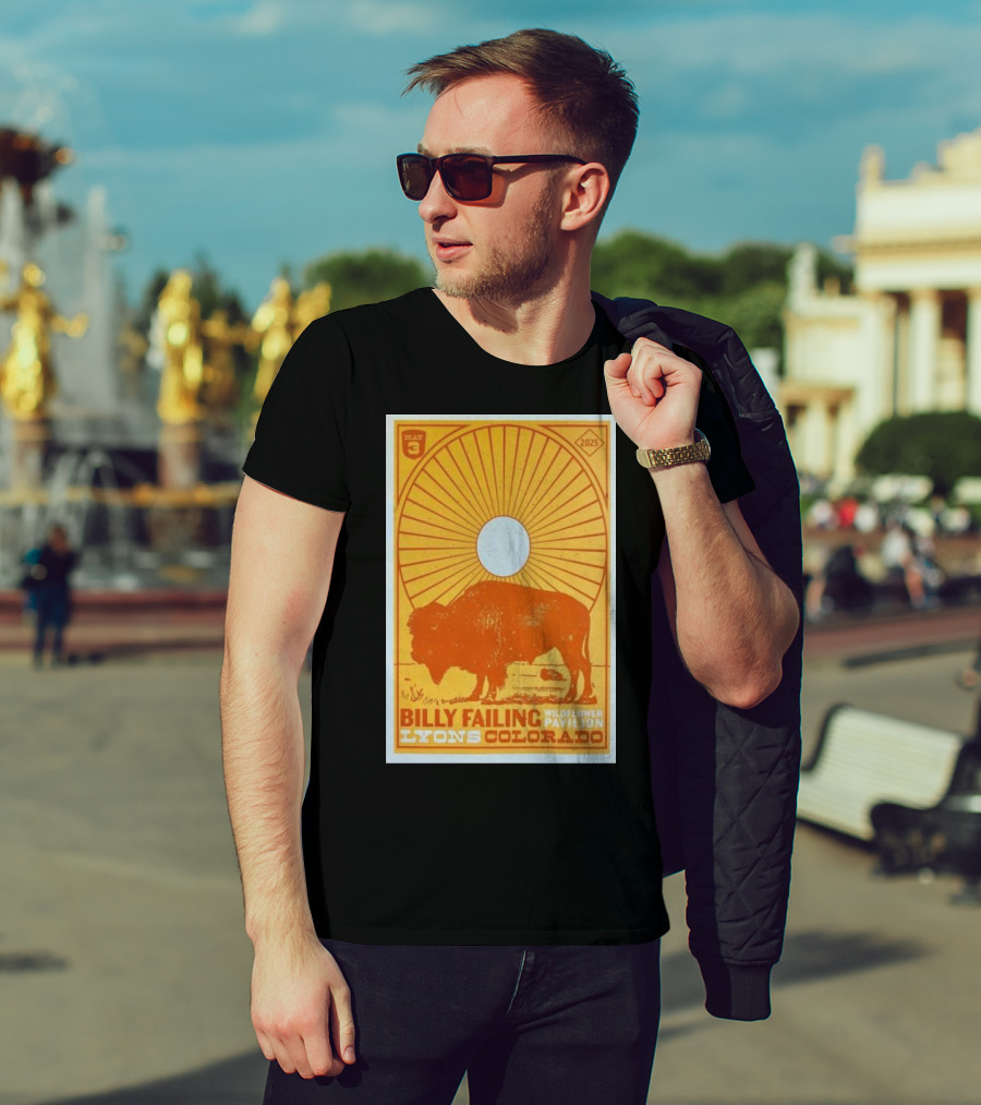 Billy Failing Wildflower Pavilion May 3 2025 Lyons Colorado Concert Buffalo Sunburst Art T-Shirt
