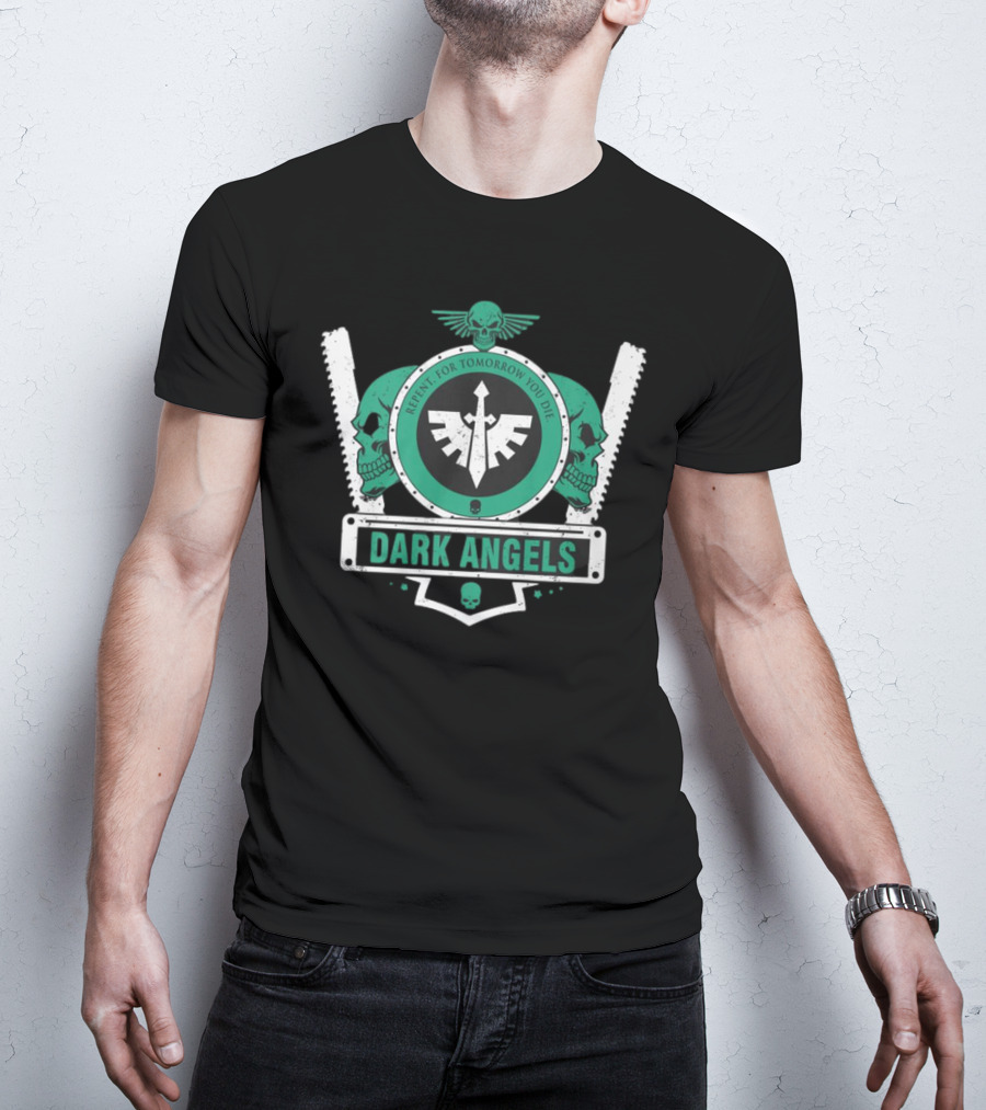 CALIBAN ELITE SHIELD V2 DARK ANGELS REPENT FOR TOMORROW YOU DIE T-Shirt