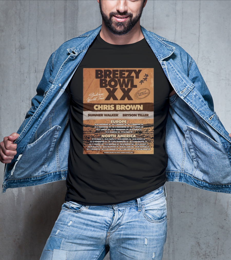 Breezy Bowl XX Stadium World Tour 2025 Chris Brown Summer Walker Bryson Tiller Europe North America Dates T-Shirt