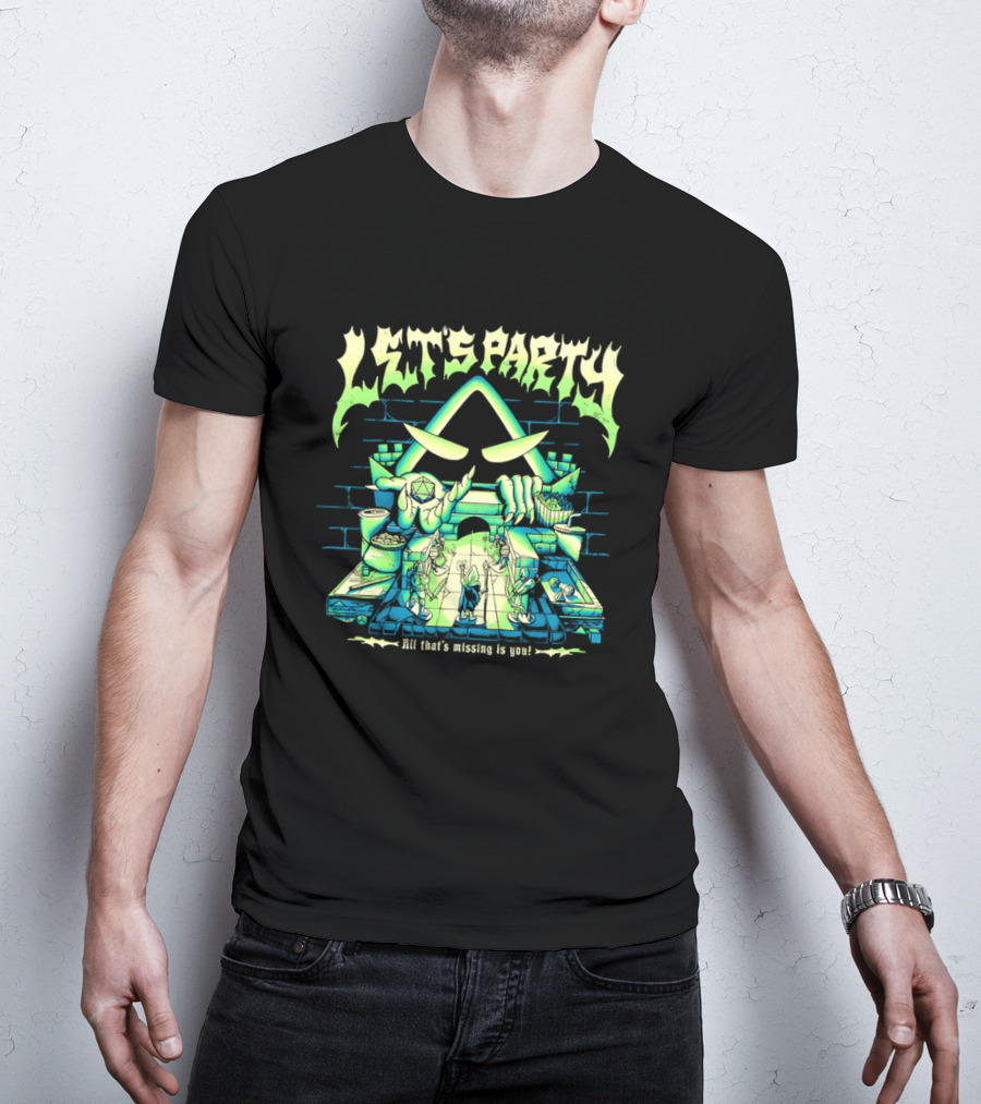 Let's Party All That's Missing Is You Critical Role Game Night T-Shirt