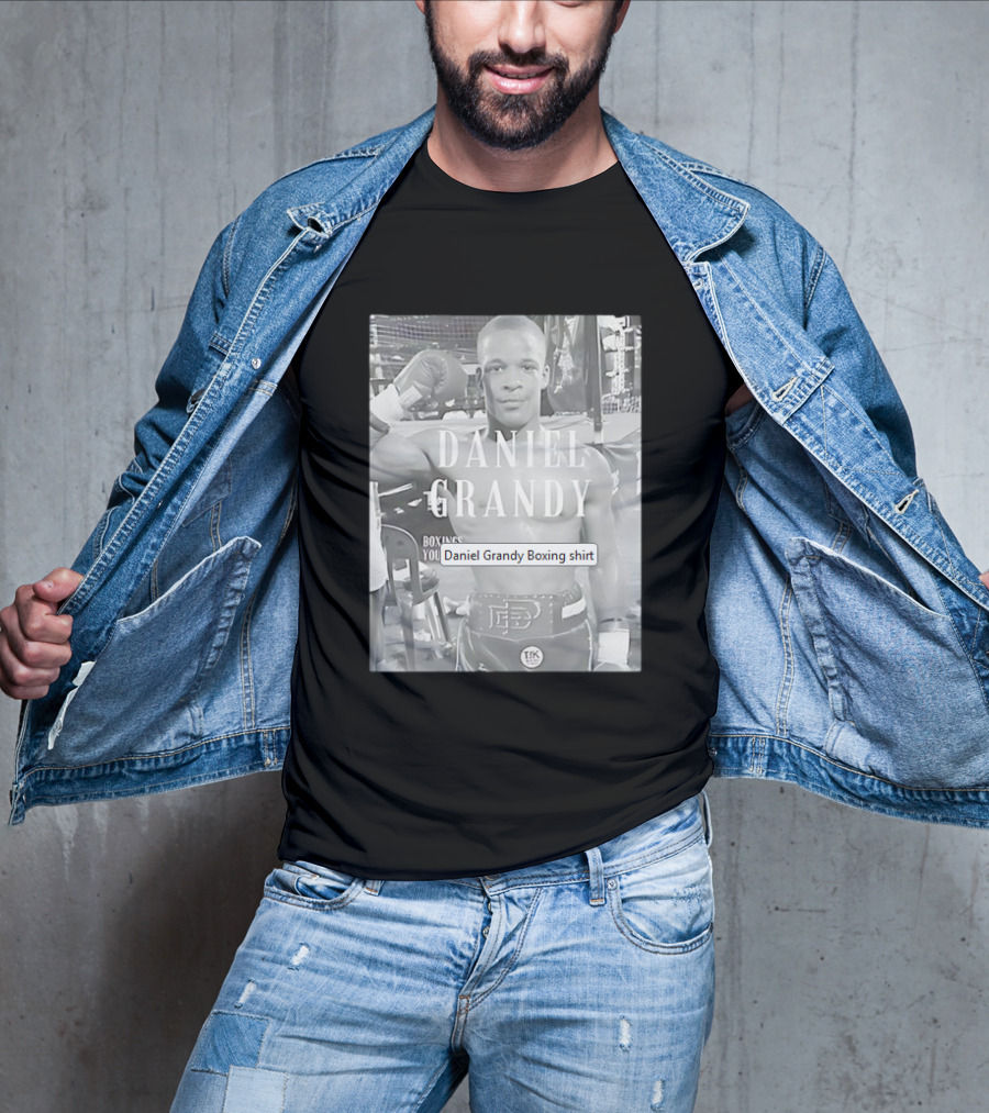 Daniel Grandy Boxing Champion TKKR DB Boxing You T-Shirt