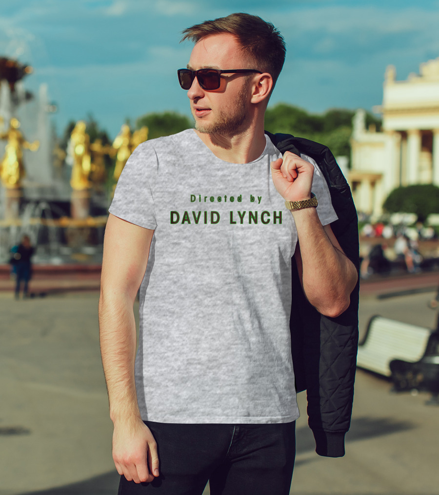 Directed By David Lynch Text In Green Letters T-Shirt