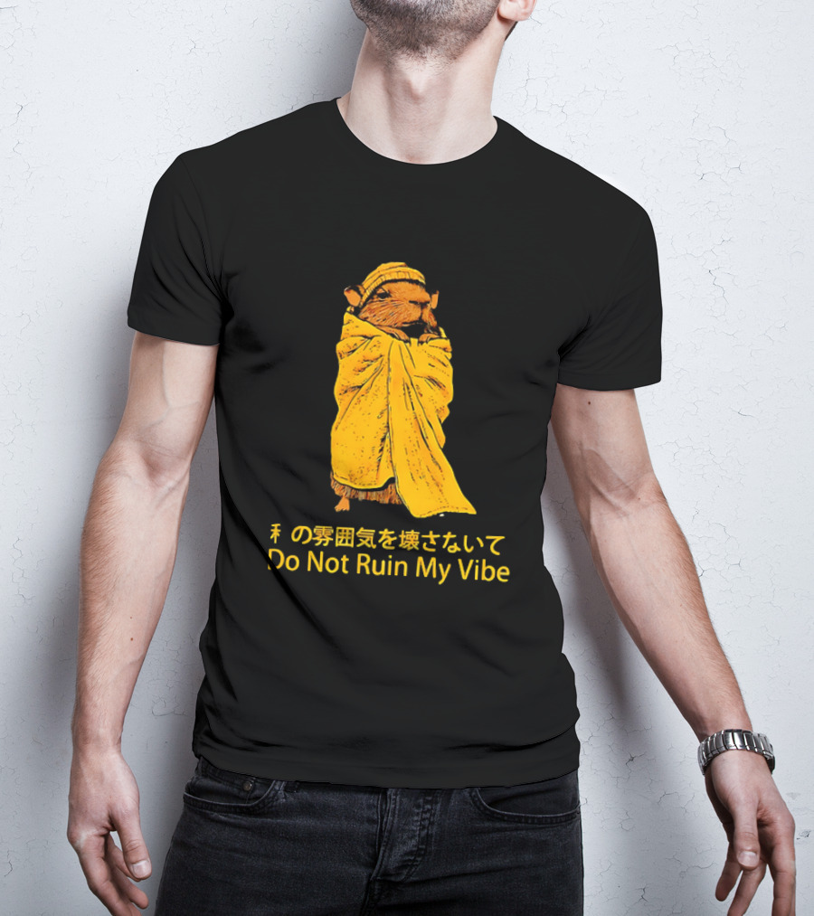 Do Not Ruin My Vibe Hamster Wrapped In Blanket With Japanese Text T-Shirt