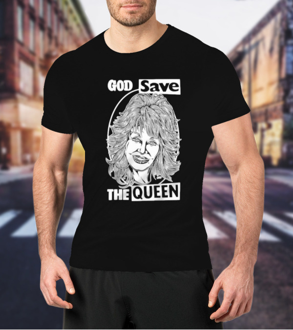 God Save The Queen Dolly Parton T-Shirt