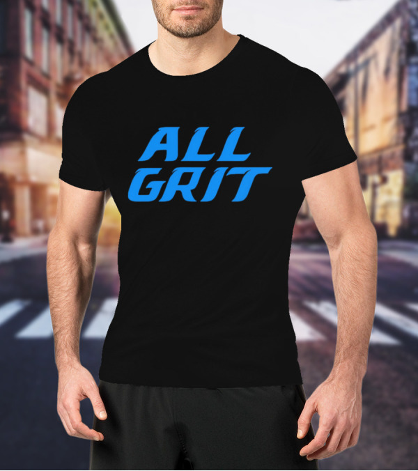 Detroit All Grit Football Motivation T-Shirt