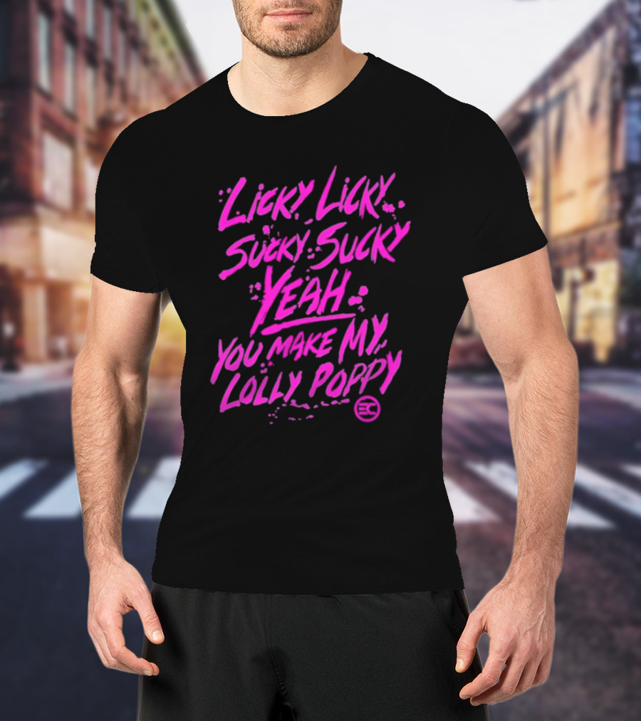 Electric Callboy Licky Licky Sucky Sucky Yeah You Make My Lolly Poppy T-Shirt