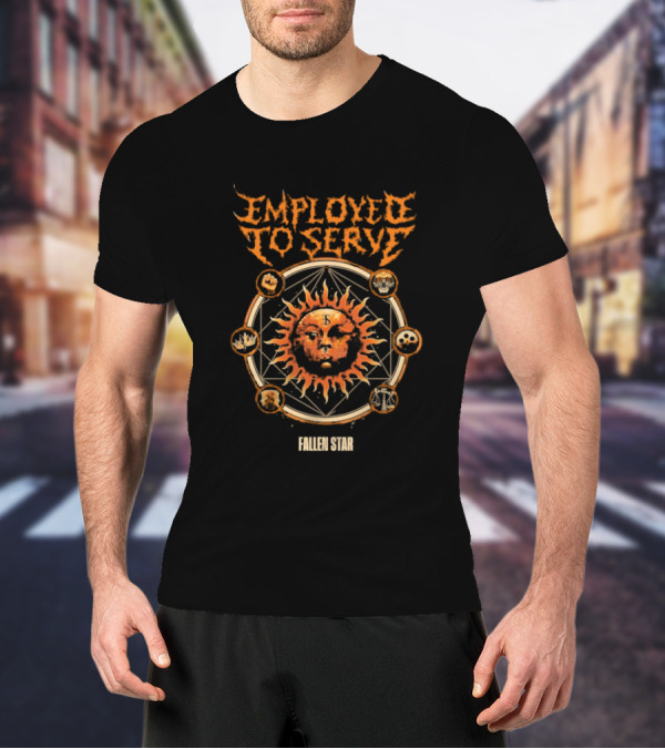 Employed To Serve Fallen Sun Star With Zodiac Circles T-Shirt