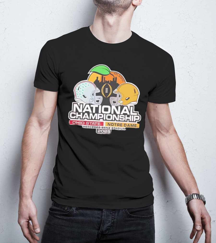 National Championship Ohio State Vs Notre Dame 2026 Mercedes-Benz Stadium Atlanta T-Shirt