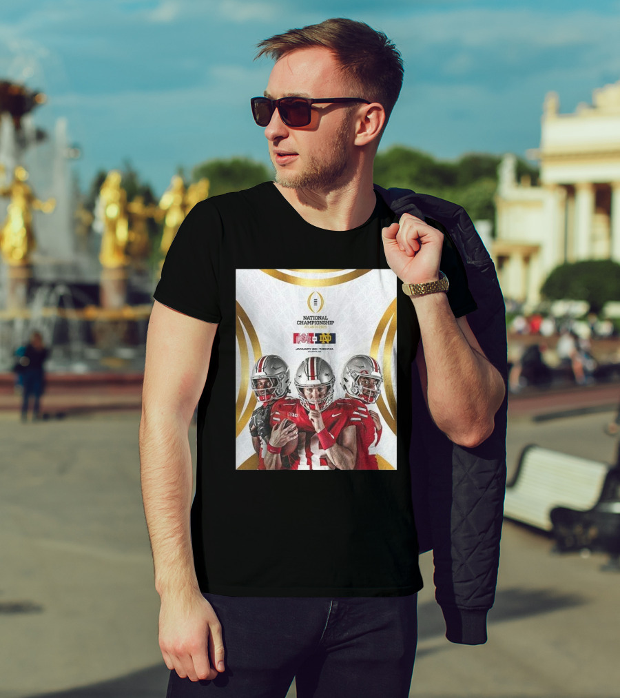 National Championship Game 2025 Ohio State Buckeyes Vs Notre Dame Fighting Irish Atlanta January 20 T-Shirt