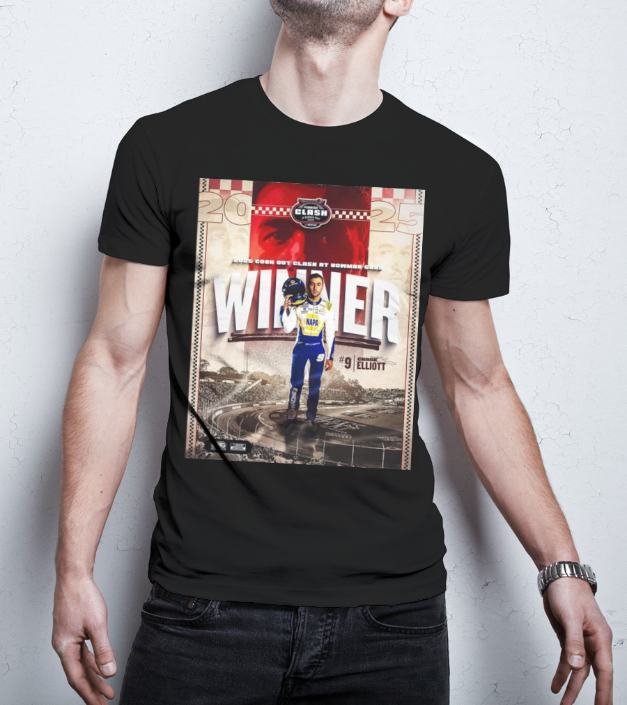 2025 Cook Out Clash At Bowman Gray Winner Chase Elliott NAPA Racing #9 T-Shirt