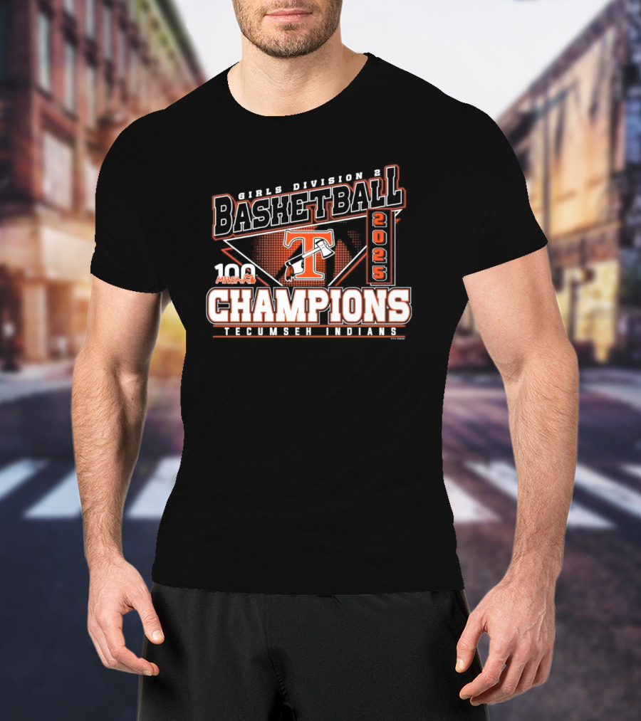 2025 MHSAA Girls Basketball Division 2 Champions Tecumseh Indians T-Shirt