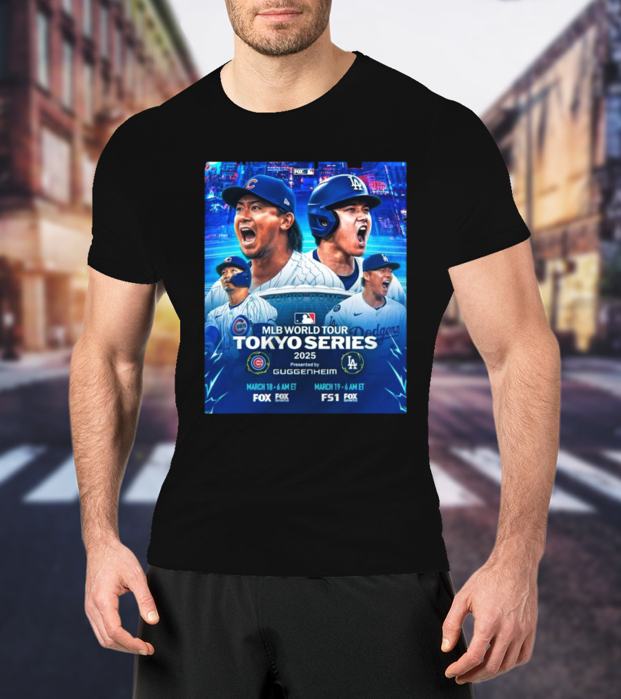 MLB World Tour Tokyo Series 2025 Los Angeles Dodgers Vs Chicago Cubs At Tokyo Dome March 18-19 Fox Sports T-Shirt