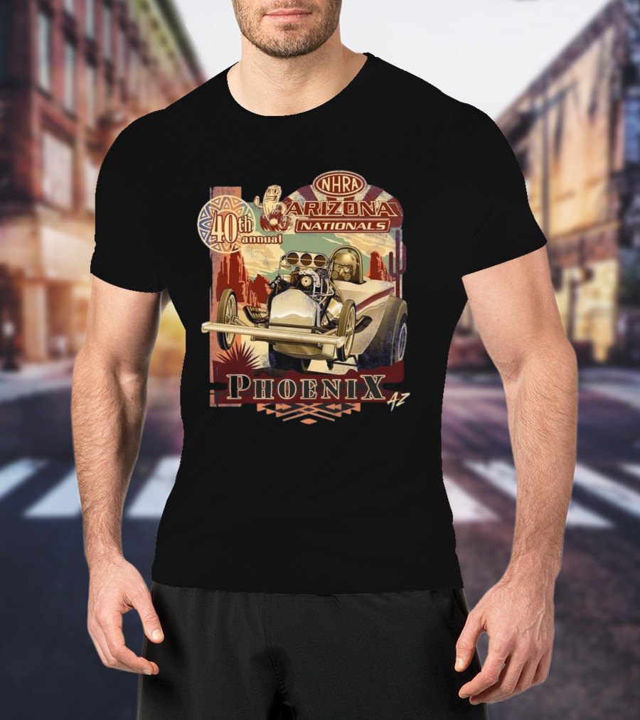 2025 NHRA 40th Annual Arizona Nationals Phoenix Racing Retro T-Shirt