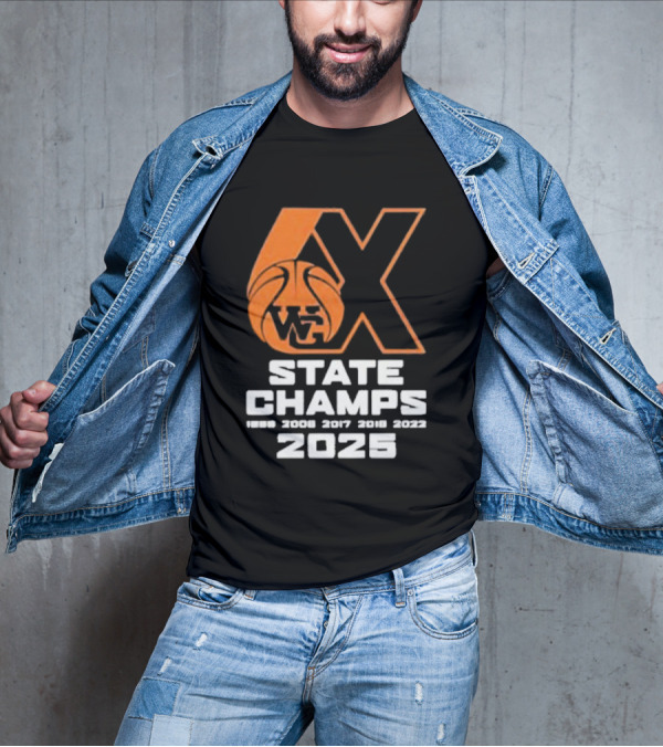 6X WG State Champs 2025 With Basketball Graphic T-Shirt