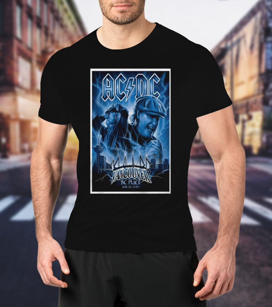 AC DC Vancouver BC Place Stadium April 22 2025 Concert Event T-Shirt