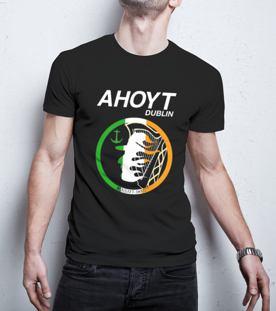 Ahoyt Dublin Ireland Anchor Tricolor Emblem T-Shirt