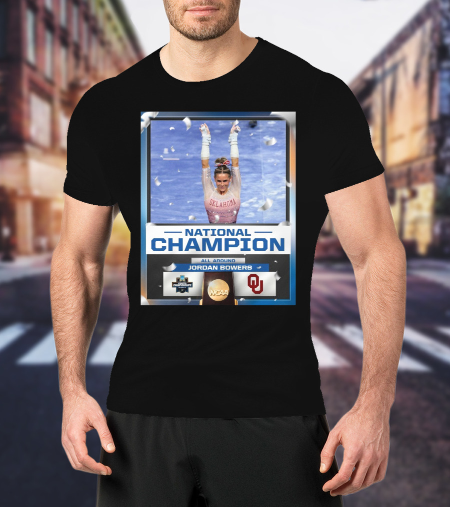 All Around National Champion Jordan Bowers Oklahoma Gymnastics NCAA Championships T-Shirt
