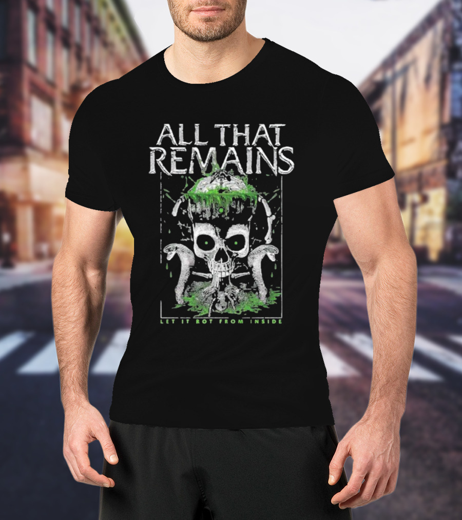All That Remains Let It Rot From Inside Skull With Green Dripping And Tentacles T-Shirt