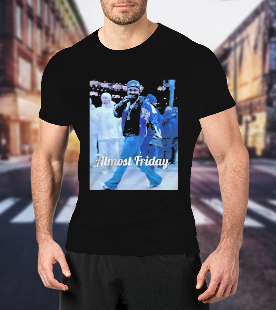 Almost Friday Halftime Performance In Blue Outfit T-Shirt