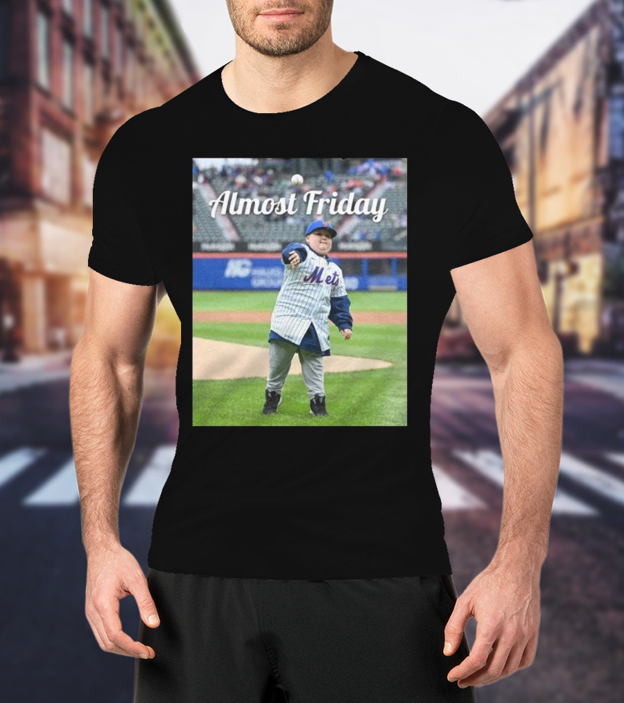 Almost Friday Mets First Pitch Rizzler T-Shirt