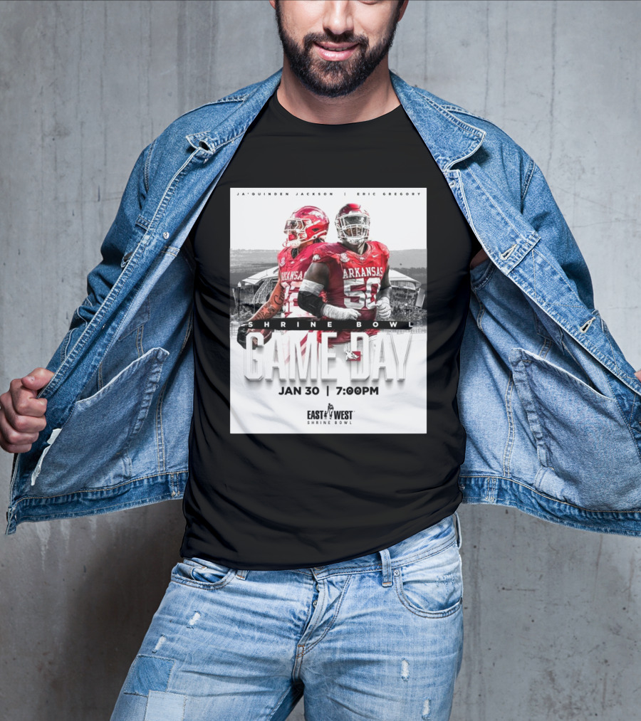 Arkansas Razorback Football Ja’quinden Jackson Eric Gregory East West Shrine Bowl Game Day Jan 30 7:00PM T-Shirt