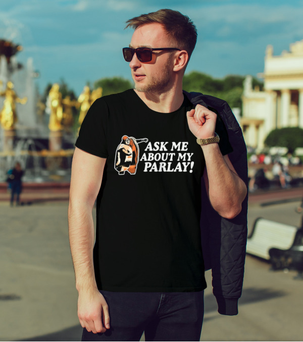 Ask Me About My Parlay Bowling Strike Theme T-Shirt