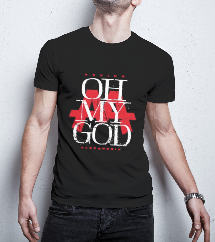 Asking Alexandria Oh My God Red Text Design AA T-Shirt