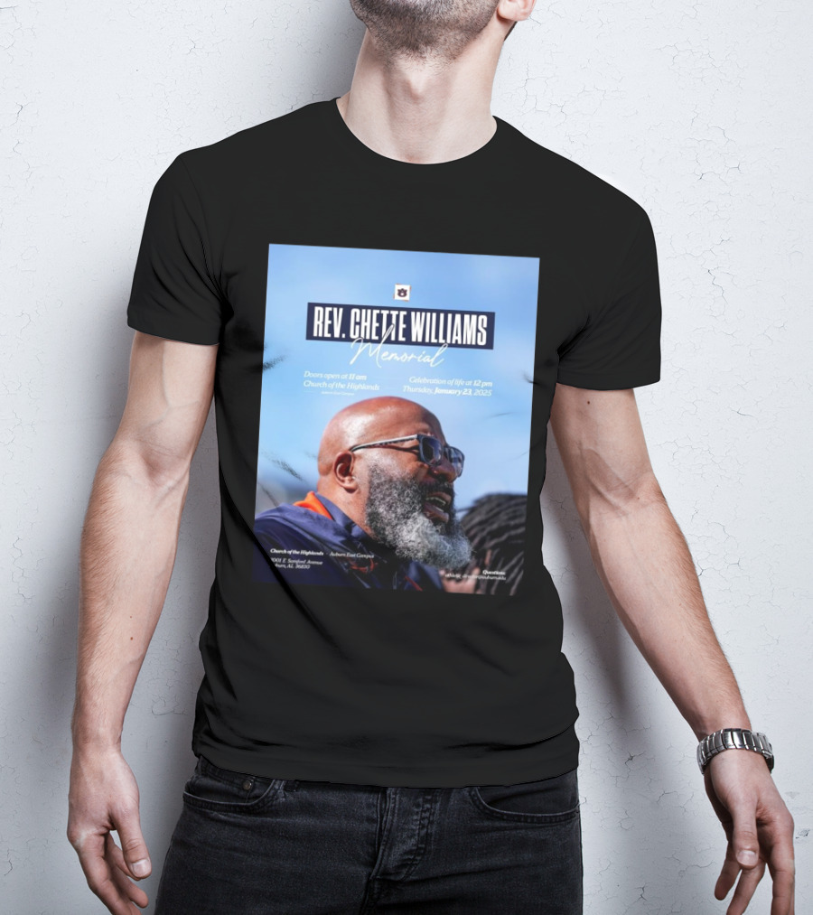 Rev. Chette Williams Memorial Celebration Church Of Highlands Auburn East January 23 2025 T-Shirt