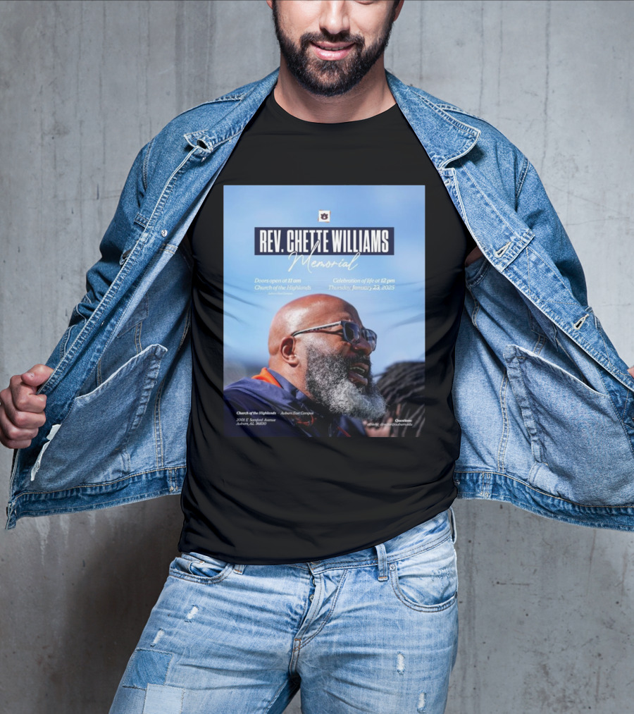 Rev. Chette Williams Memorial Celebration Church Of Highlands Auburn East January 23 2025 T-Shirt