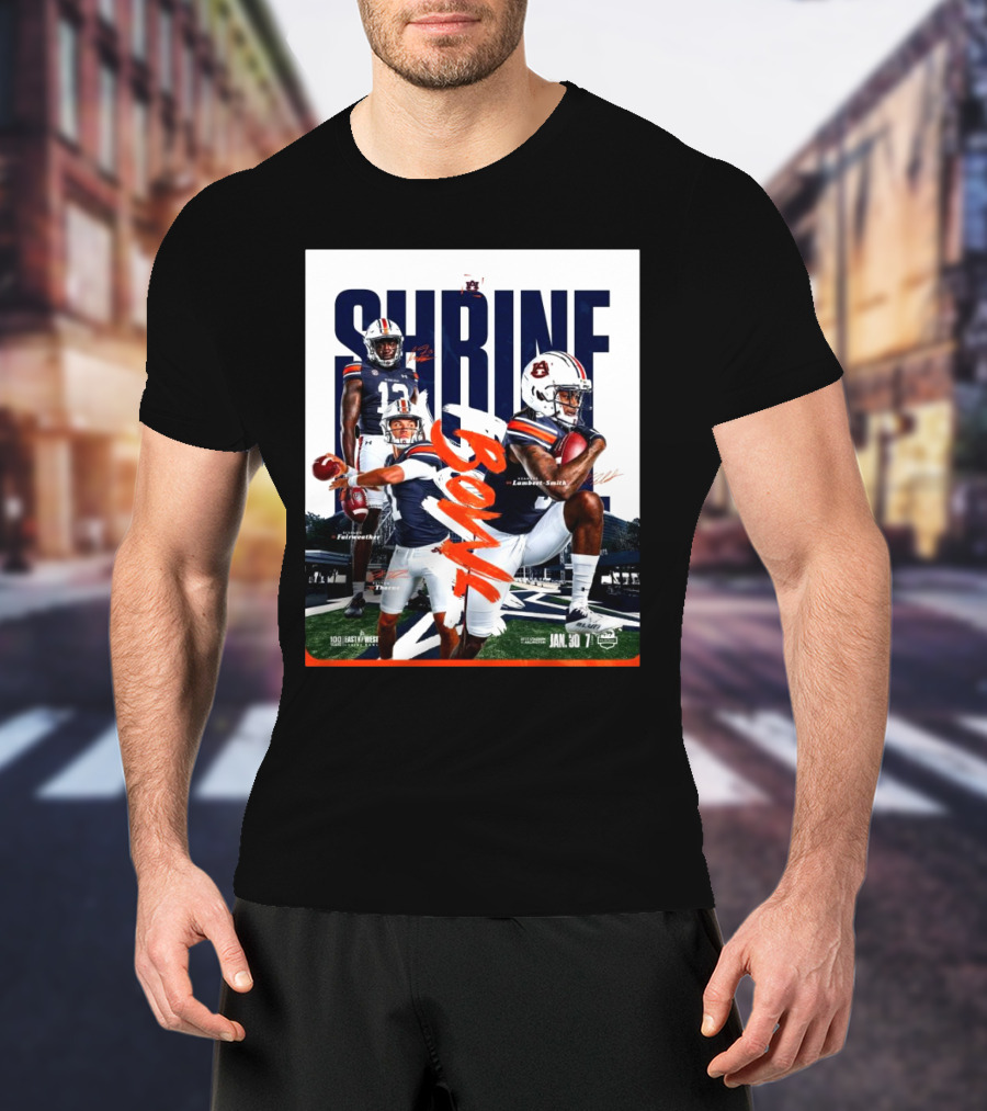 Auburn Tigers Football Shrine Bowl Rivaldo Fairweather Payton Thorne KeAndre Lambert-Smith East West Jan 30 Signatures T-Shirt