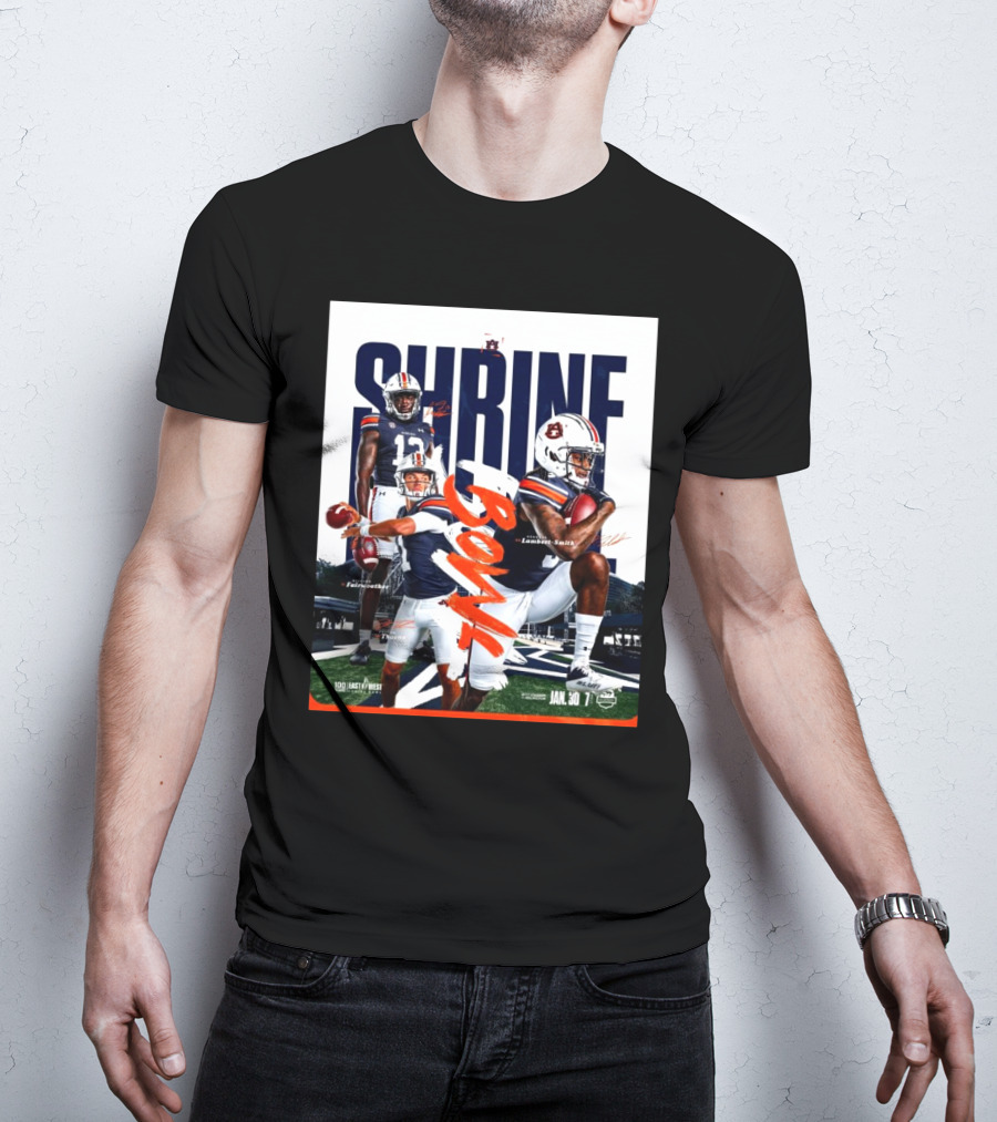 Auburn Tigers Football Shrine Bowl Rivaldo Fairweather Payton Thorne KeAndre Lambert-Smith East West Jan 30 Signatures T-Shirt