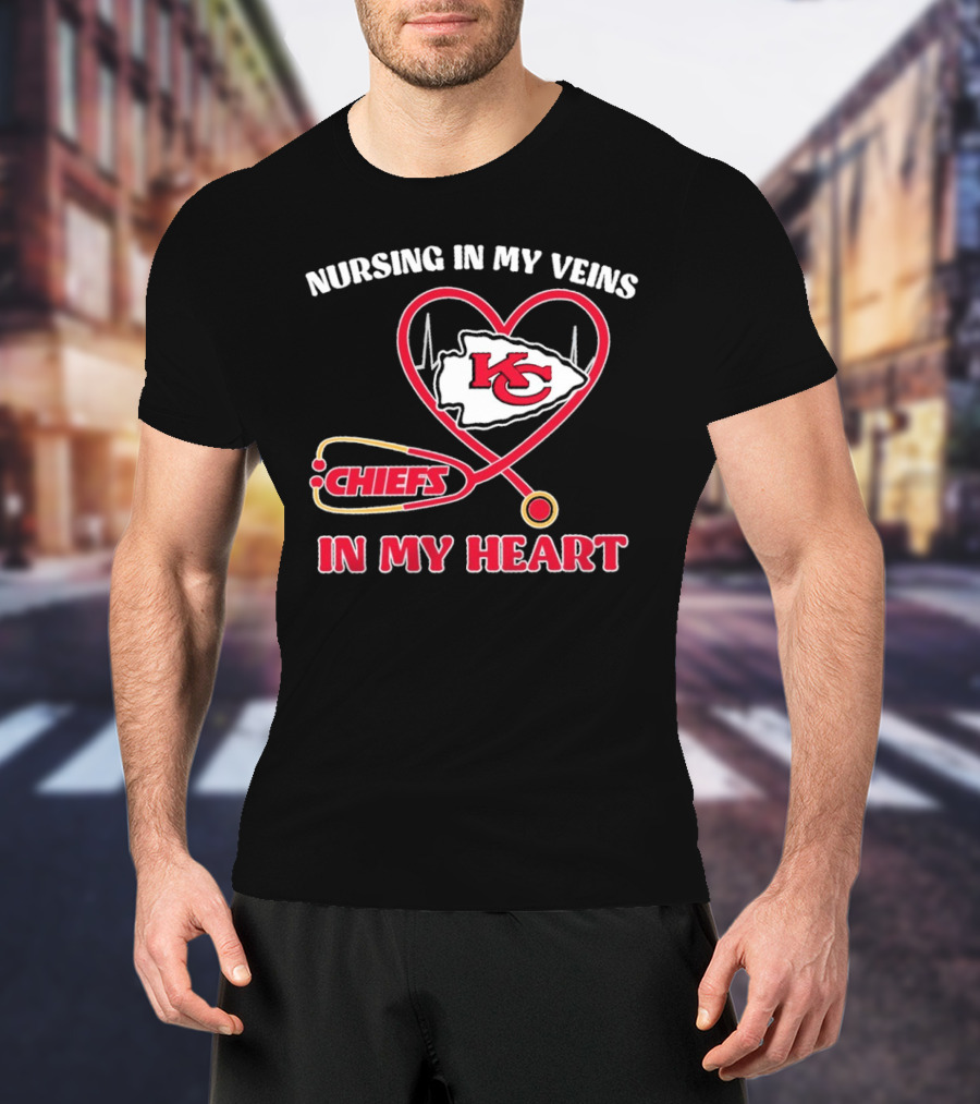 Nursing In My Veins Chiefs In My Heart KC Logo Heartbeat Stethoscope T-Shirt