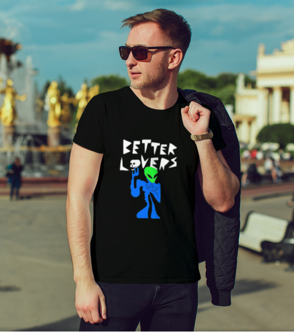 BETTER LOVERS ALIEN CHARACTER BLUE AND GREEN T-Shirt