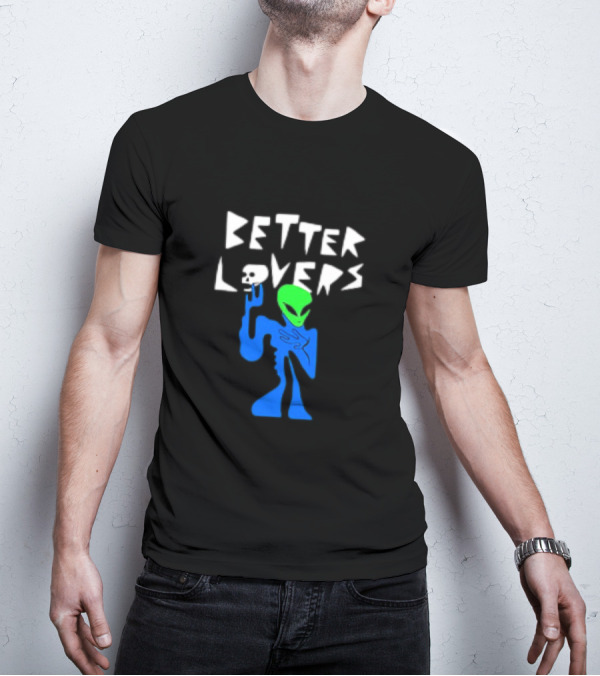 BETTER LOVERS ALIEN CHARACTER BLUE AND GREEN T-Shirt