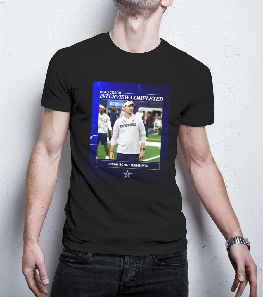 Brian Schottenheimer Head Coach Interview Completed T-Shirt