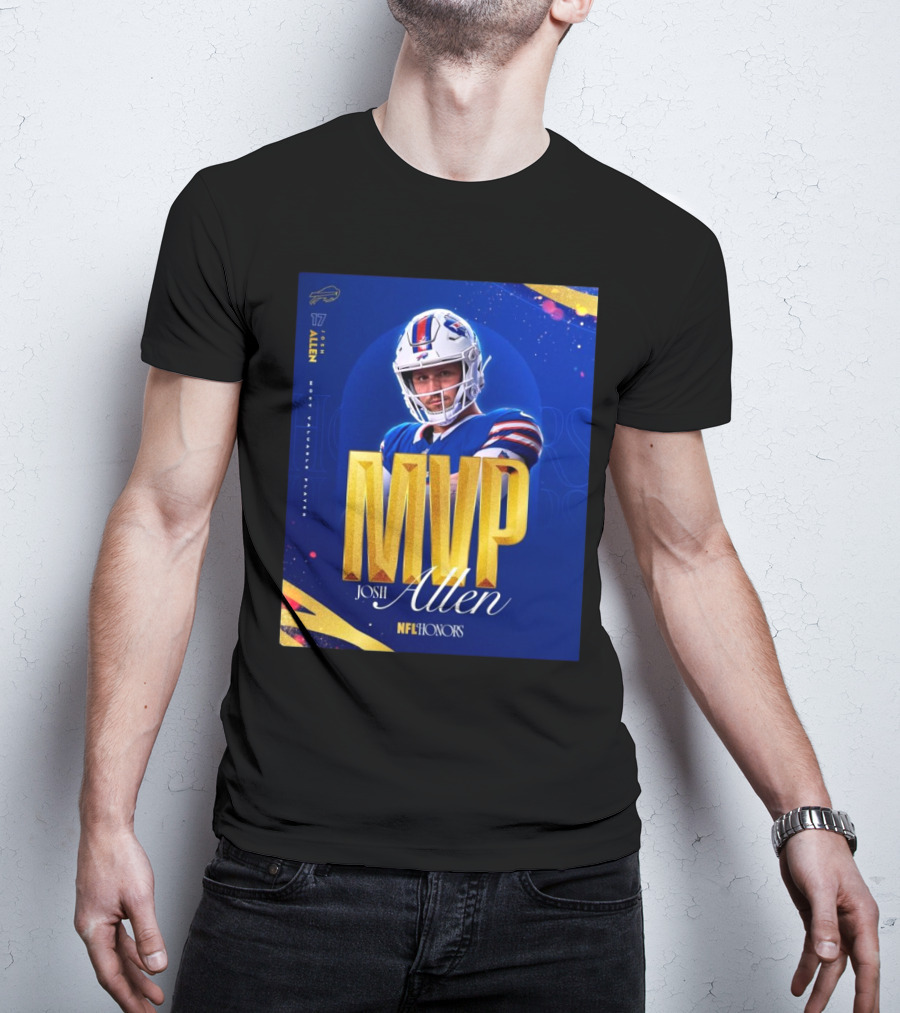 Buffalo Bills 17 Josh Allen 2024 MVP Most Valuable Player NFL Honors T-Shirt