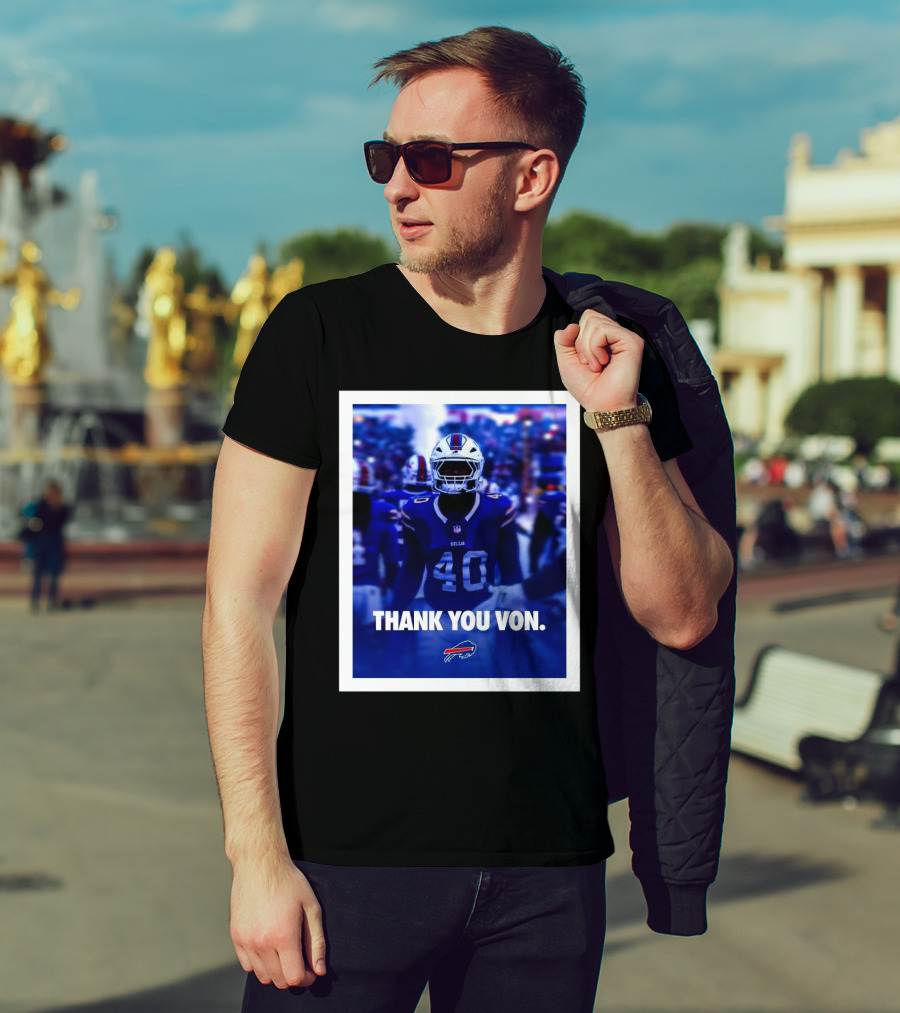 Buffalo Bills NFL Football Thank You Von Miller Go Bills Bills Mafia T-Shirt
