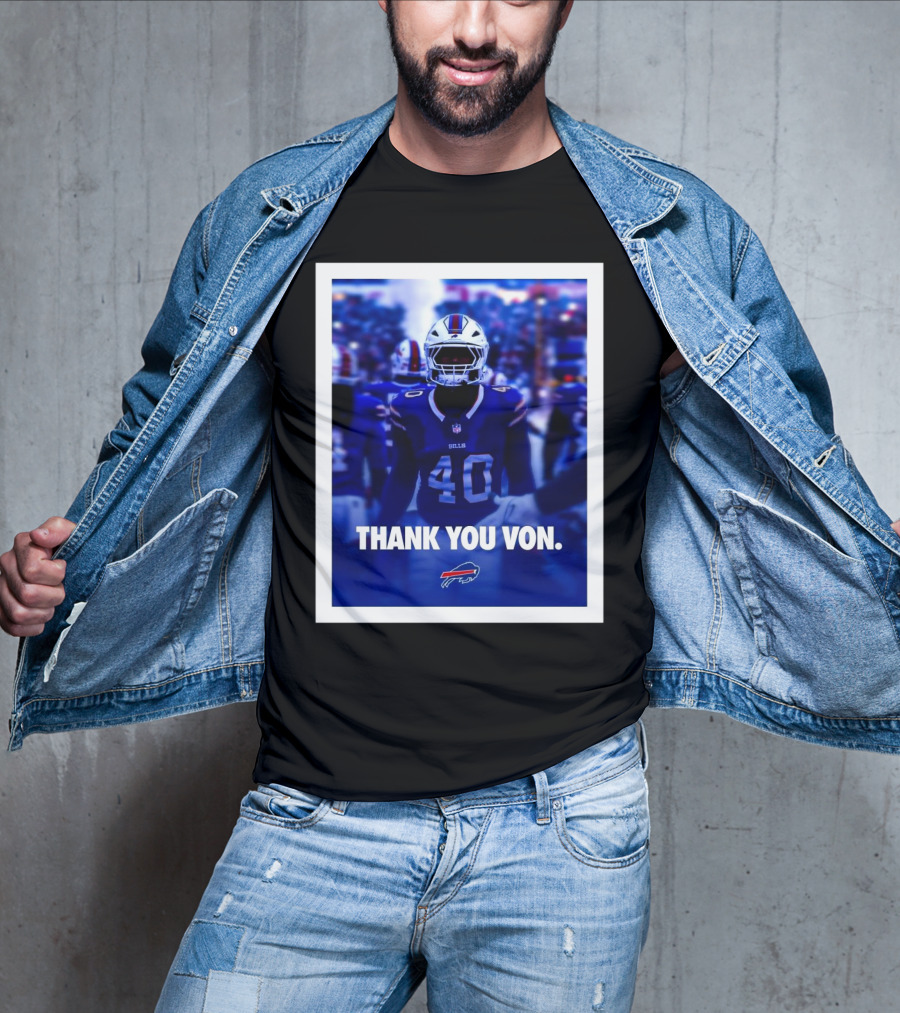 Buffalo Bills NFL Football Thank You Von Miller Go Bills Bills Mafia T-Shirt