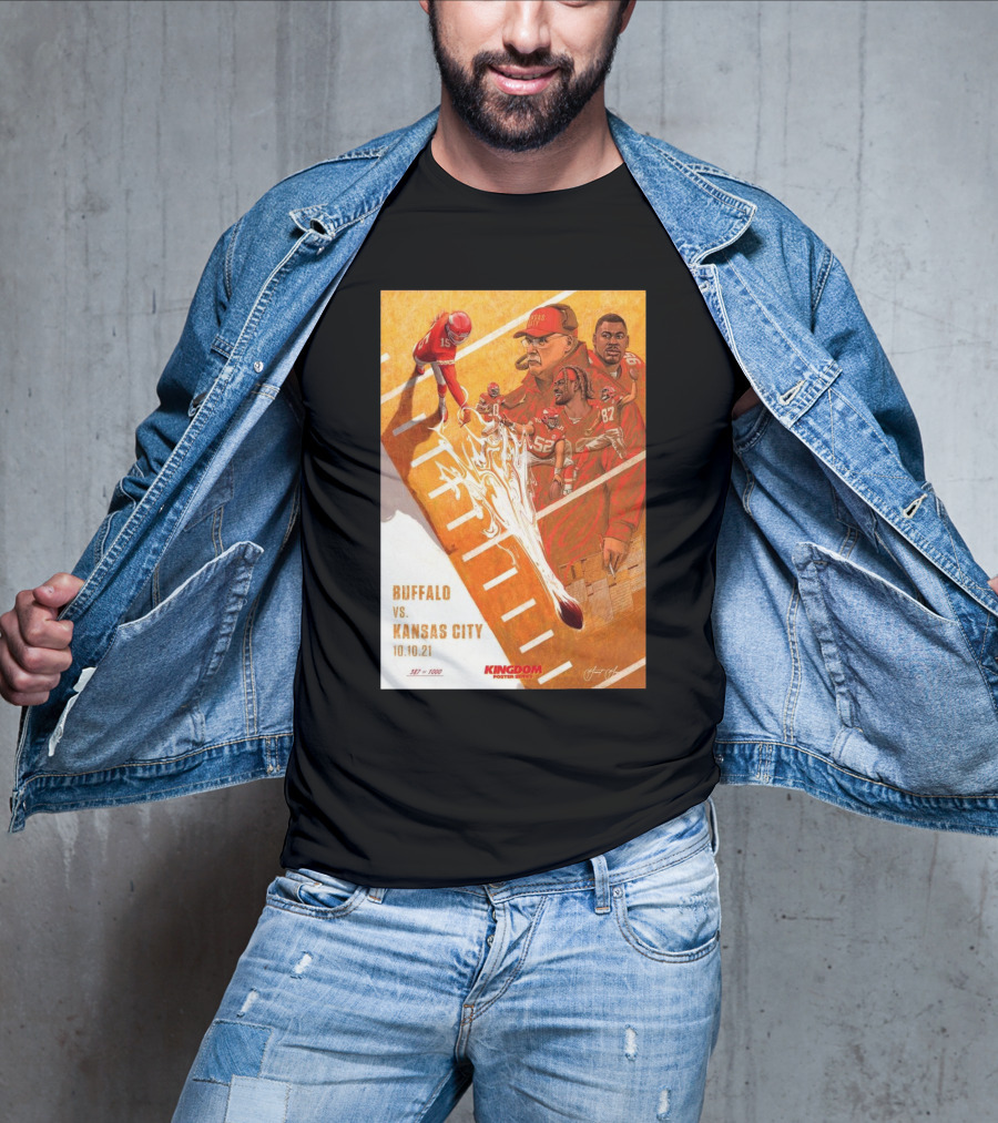 Buffalo Bills Vs Kansas City Chiefs 10 10 21 Bills Won 38-20 Kingdom Series Signature T-Shirt