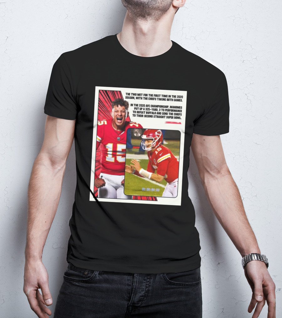 Buffalo Bills Vs Kansas City Chiefs The Two Met For The First Time In The 2020 Season With The Chiefs Taking Both Games T-Shirt