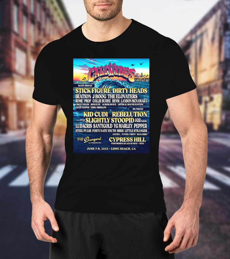 Cali Vibes June 7 8 2025 Long Beach CA Saturday Stick Figure Dirty Heads Sunday Kid Cudi Rebelution Slightly Stoopid T-Shirt
